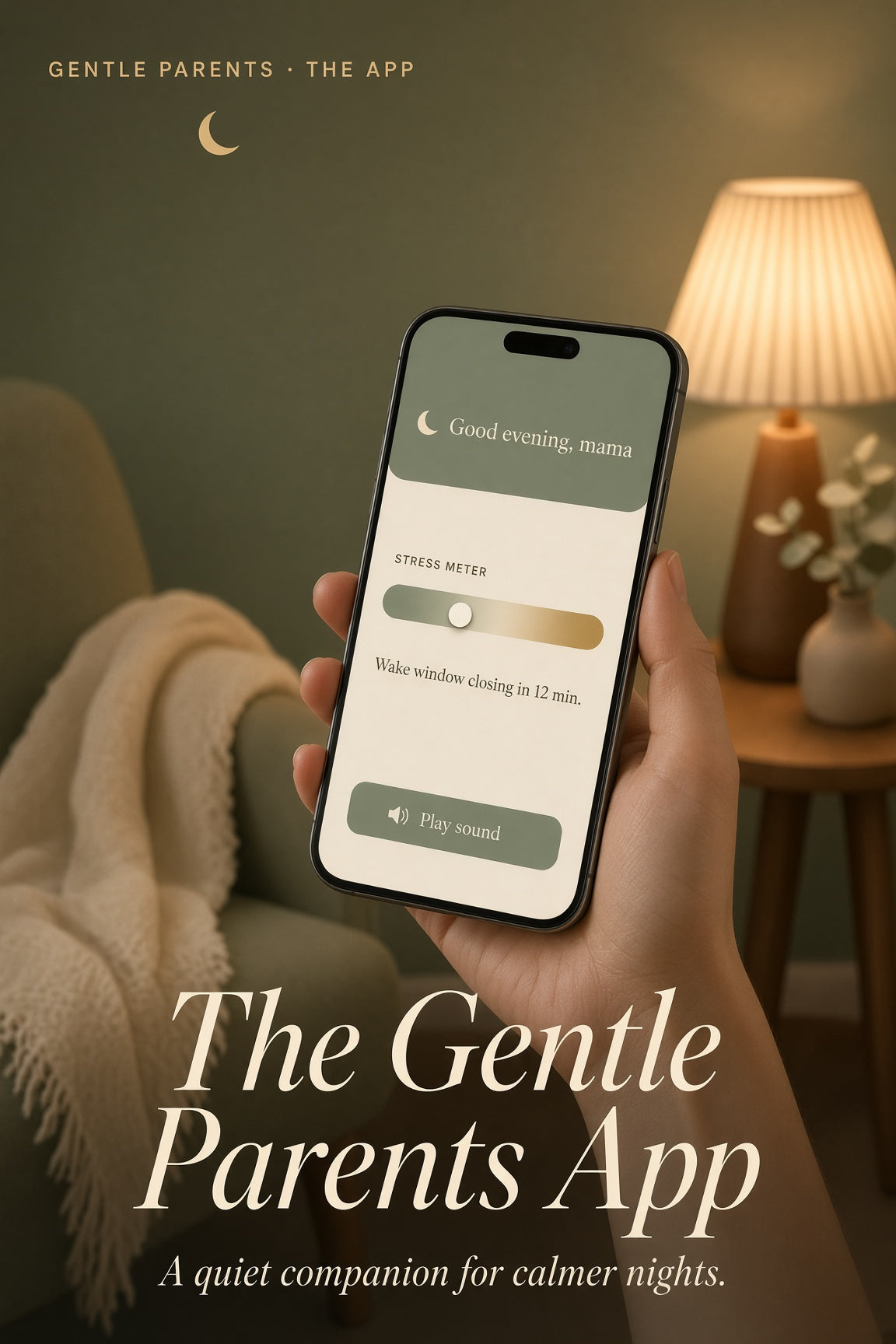 Gentle Parents App — 12 Months